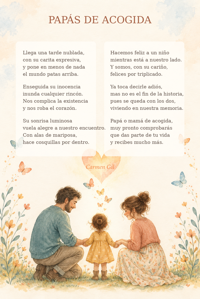 Poesía «Papás de acogida», de Carmen Gil, ilustrada con una familia acogedora, un corazón y mariposas